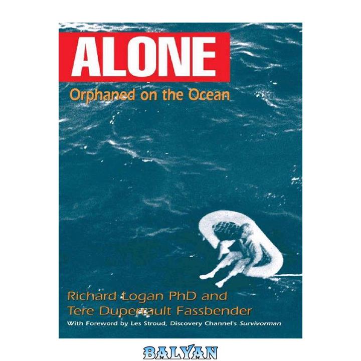 دانلود کتاب Alone, Orphaned at the Sea